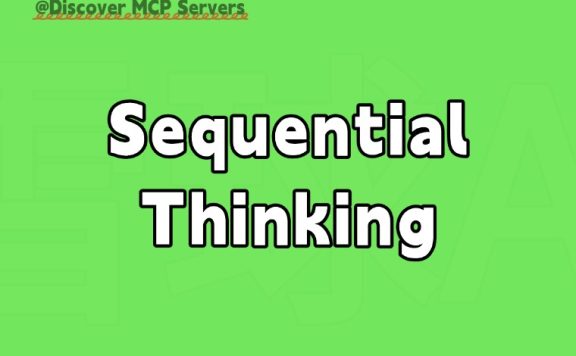Sequential Thinking