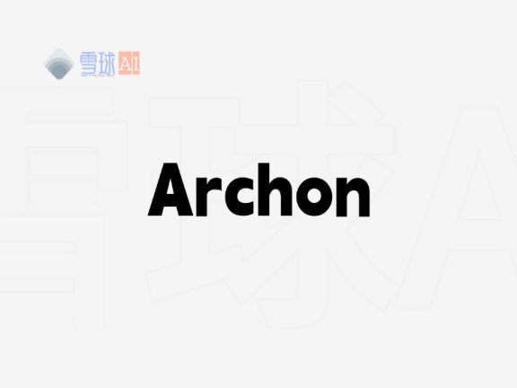 免费开源工具 Archon 让 AI 代理变得像操作仪表盘一样简单